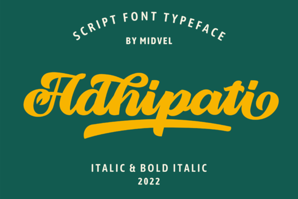 Adhipati: A Bold Script Font for Creative Branding Projects