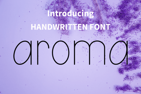 Aroma Font for Eye-Catching Brand Content