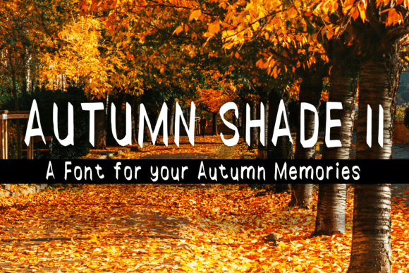 Autumn Shade II: A Handwritten Font for Creative Makers