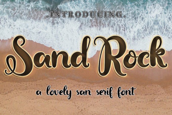 Sand Rock: A Stylish Script Font for Your Business Branding