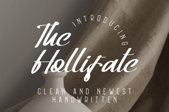 The Hollifate: A Modern Handwritten Font for Digital Marketing